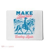 Make America Cowboy Again Western Rodeo Mousepad thumb 0