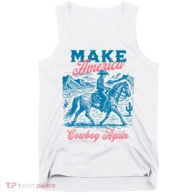 Make America Cowboy Again Western Rodeo Tank Top