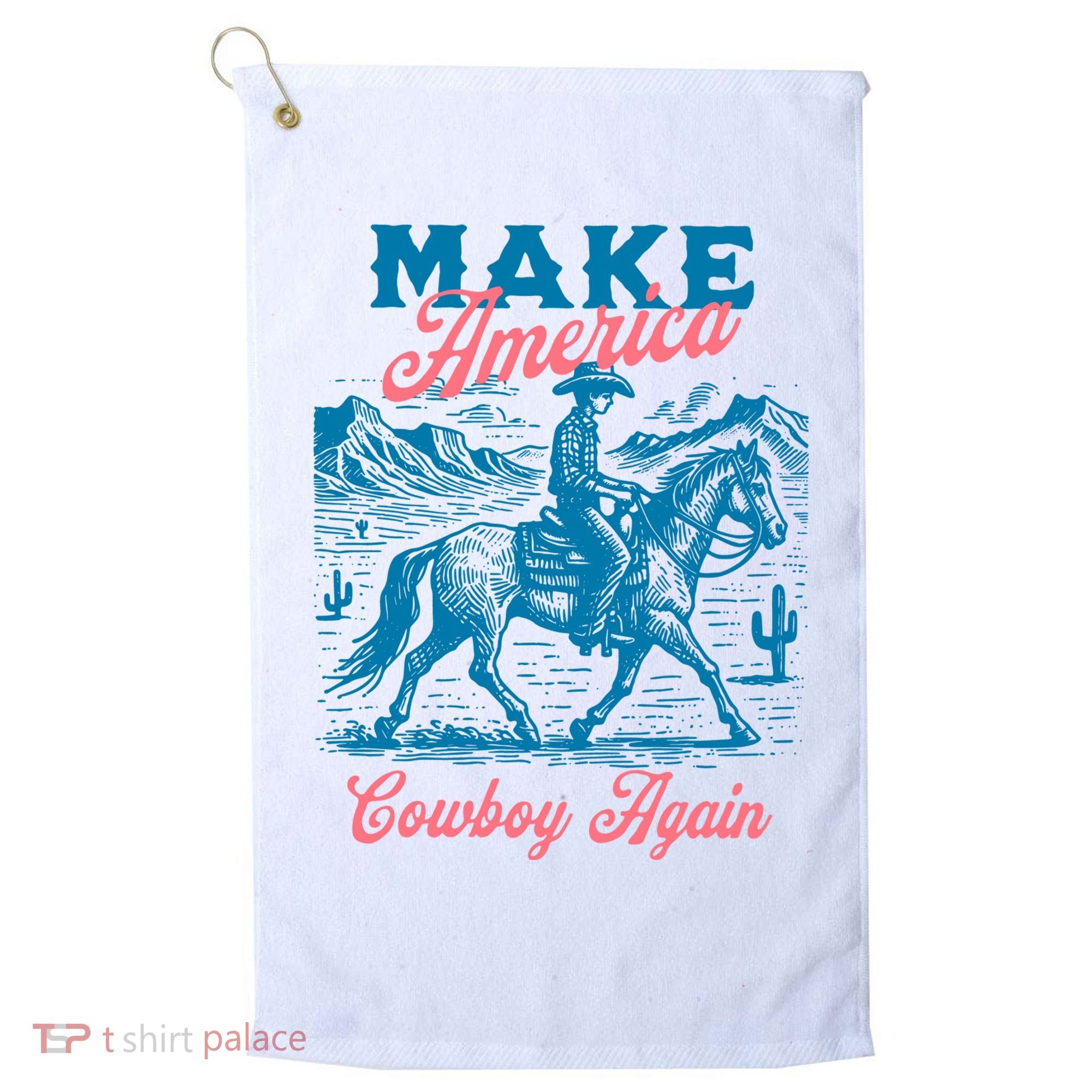 Make America Cowboy Again Western Rodeo Golf Towel