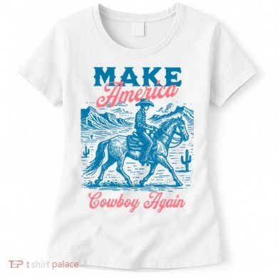 Make America Cowboy Again Western Rodeo Women's T-Shirt