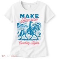 Make America Cowboy Again Western Rodeo Women's T-Shirt thumb 0
