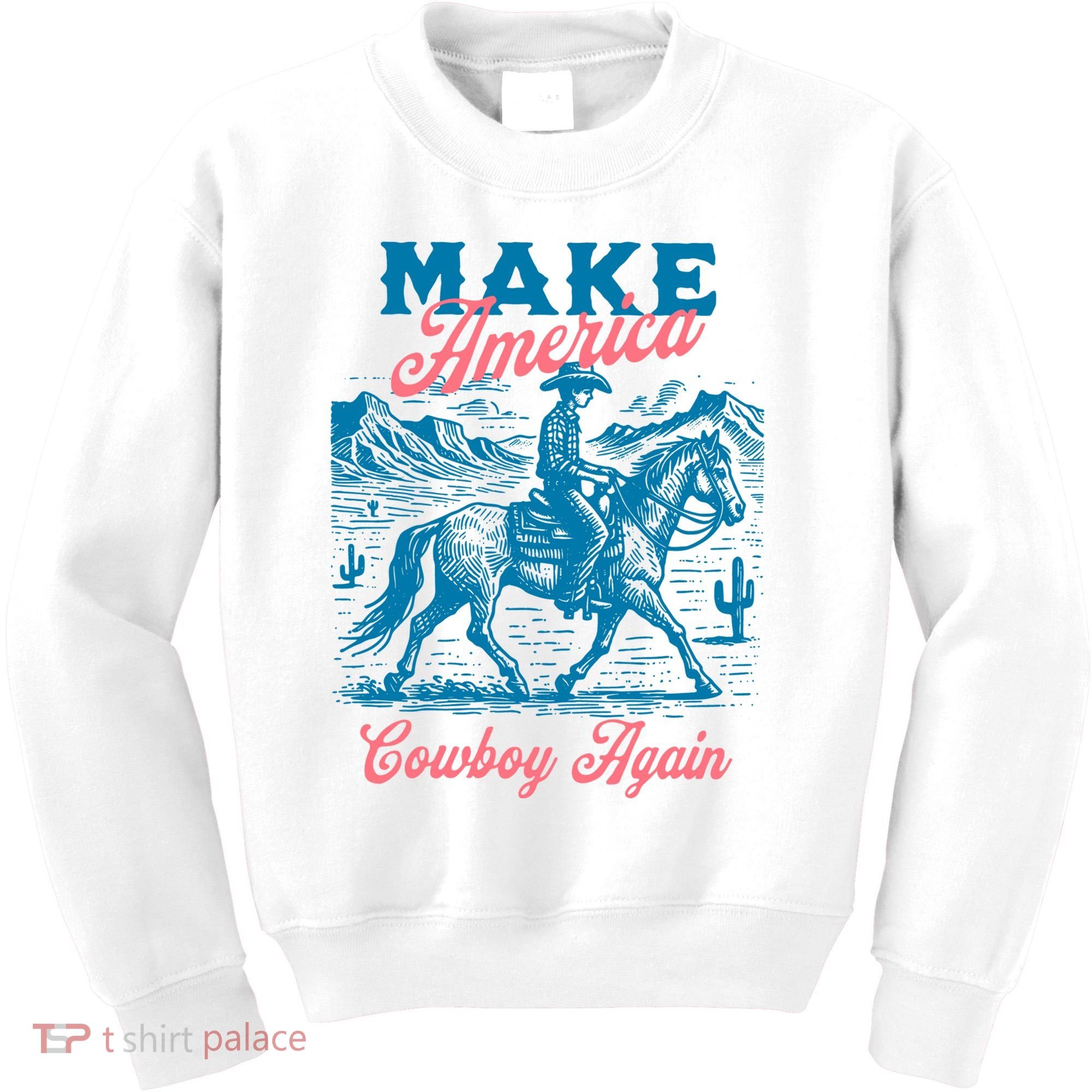 Make America Cowboy Again Western Rodeo Kids Sweatshirt