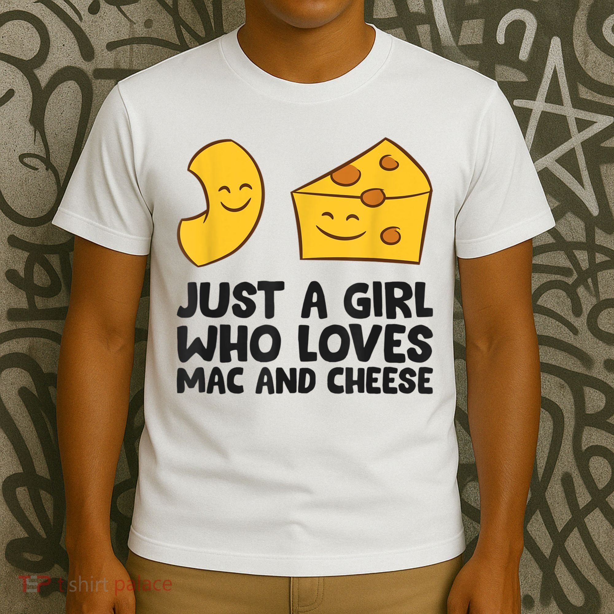 Macaroni And Cheese Just A Girl Who Loves Mac And Cheese T-Shirt