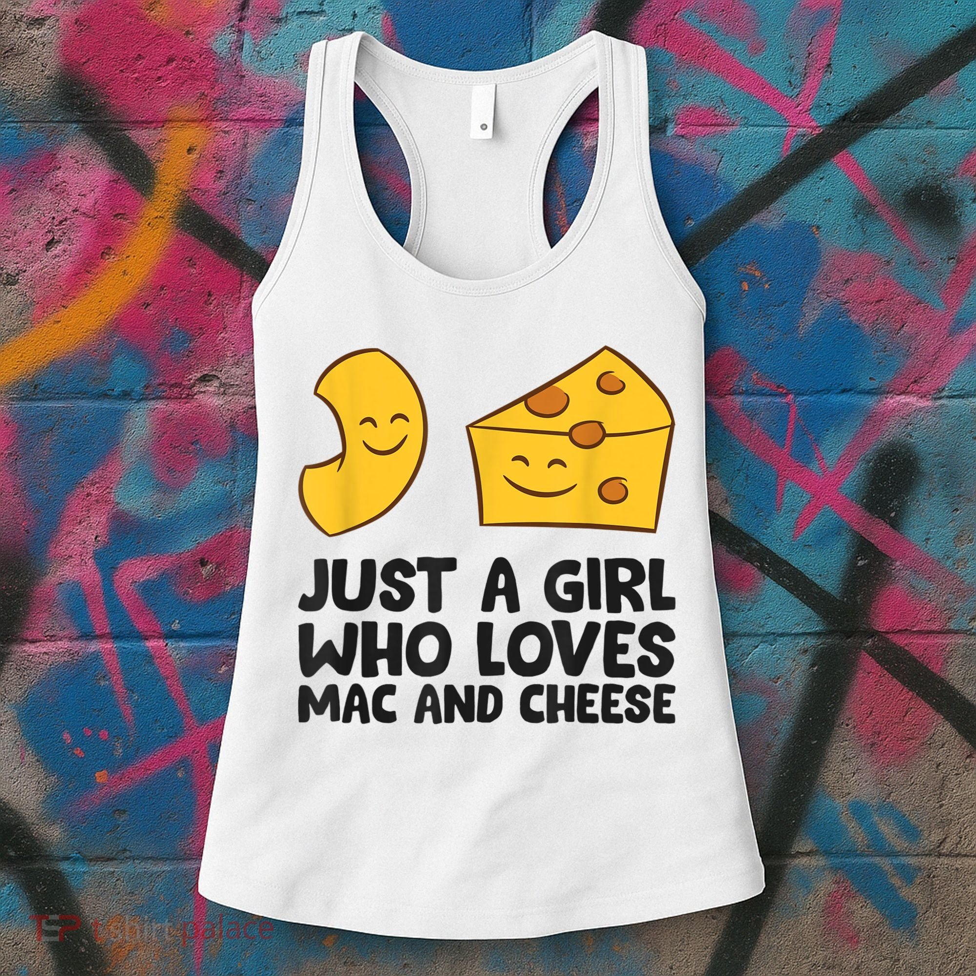 Macaroni And Cheese Just A Girl Who Loves Mac And Cheese Women's Tank Top