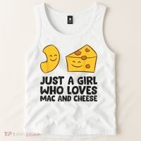Macaroni And Cheese Just A Girl Who Loves Mac And Cheese Tank Top thumb 2