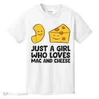 Macaroni And Cheese Just A Girl Who Loves Mac And Cheese Kids T-Shirt thumb 0