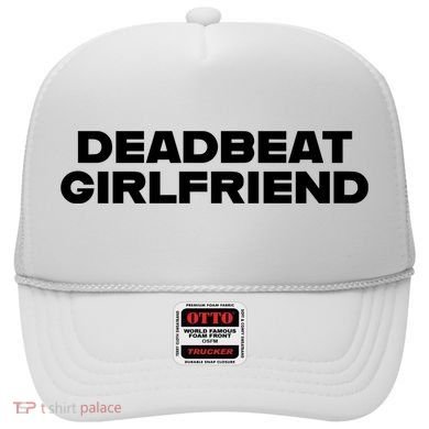 Madeline Argy Deadbeat Girlfriend Hat