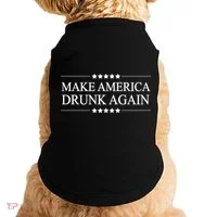 Make America Drunk Again Funny Alcoholic Gift Gift Doggie Tank thumb 0