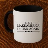 Make America Drunk Again Funny Alcoholic Gift Gift Coffee Mug thumb 2