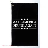 Make America Drunk Again Funny Alcoholic Gift Gift Golf Towel thumb 0