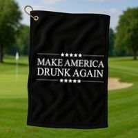 Make America Drunk Again Funny Alcoholic Gift Gift Golf Towel thumb 1
