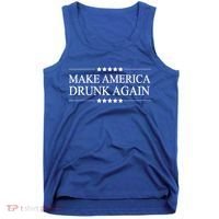Make America Drunk Again Funny Alcoholic Gift Gift Tank Top thumb 0