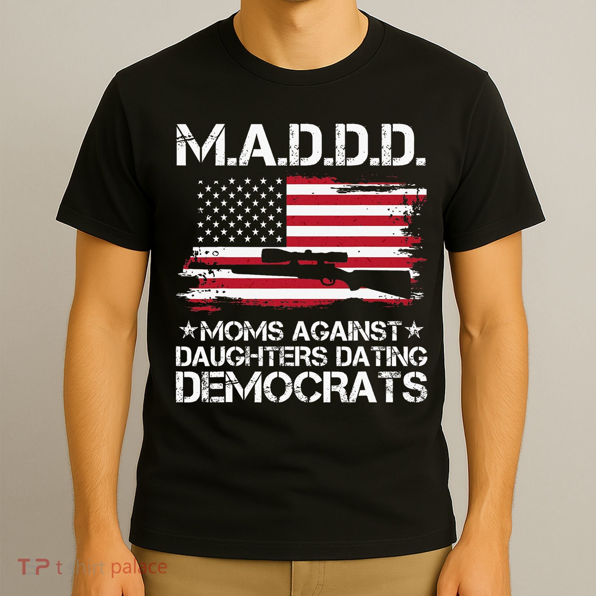 Moms Against Daughters Dating Democrats Mother Day T-Shirt