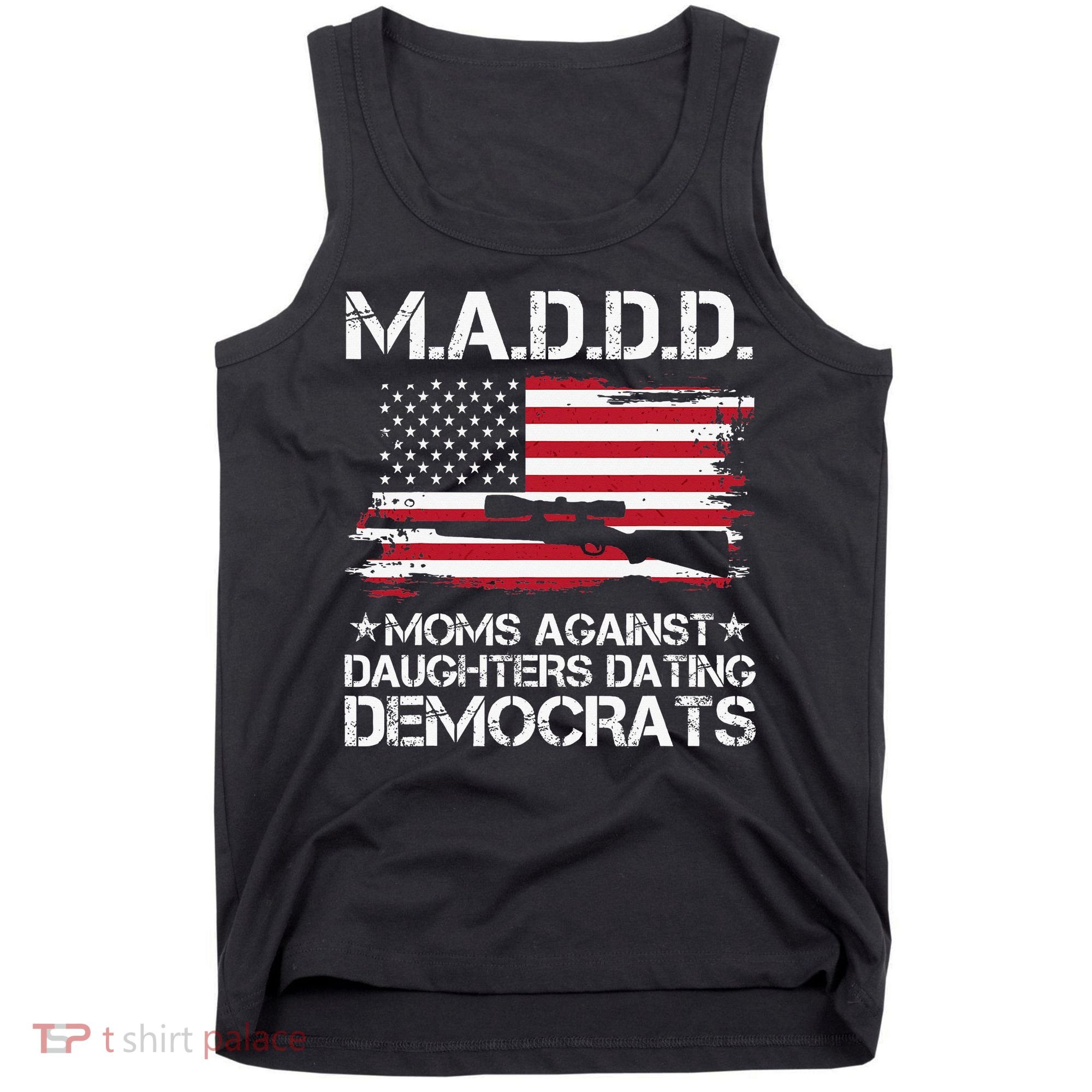 Moms Against Daughters Dating Democrats Mother Day Tank Top