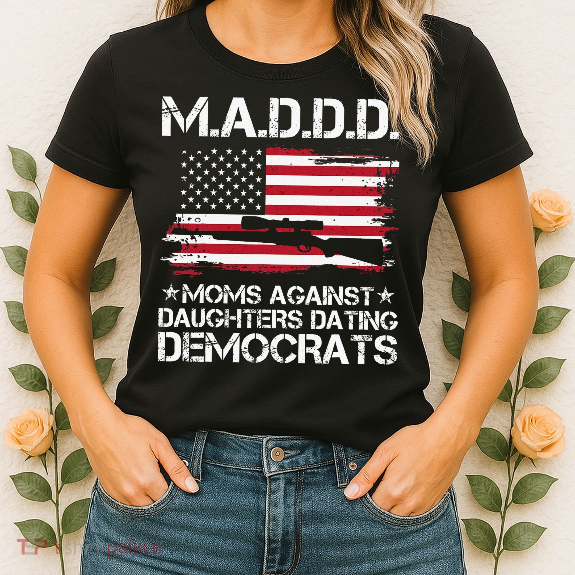 Moms Against Daughters Dating Democrats Mother Day Women's T-Shirt