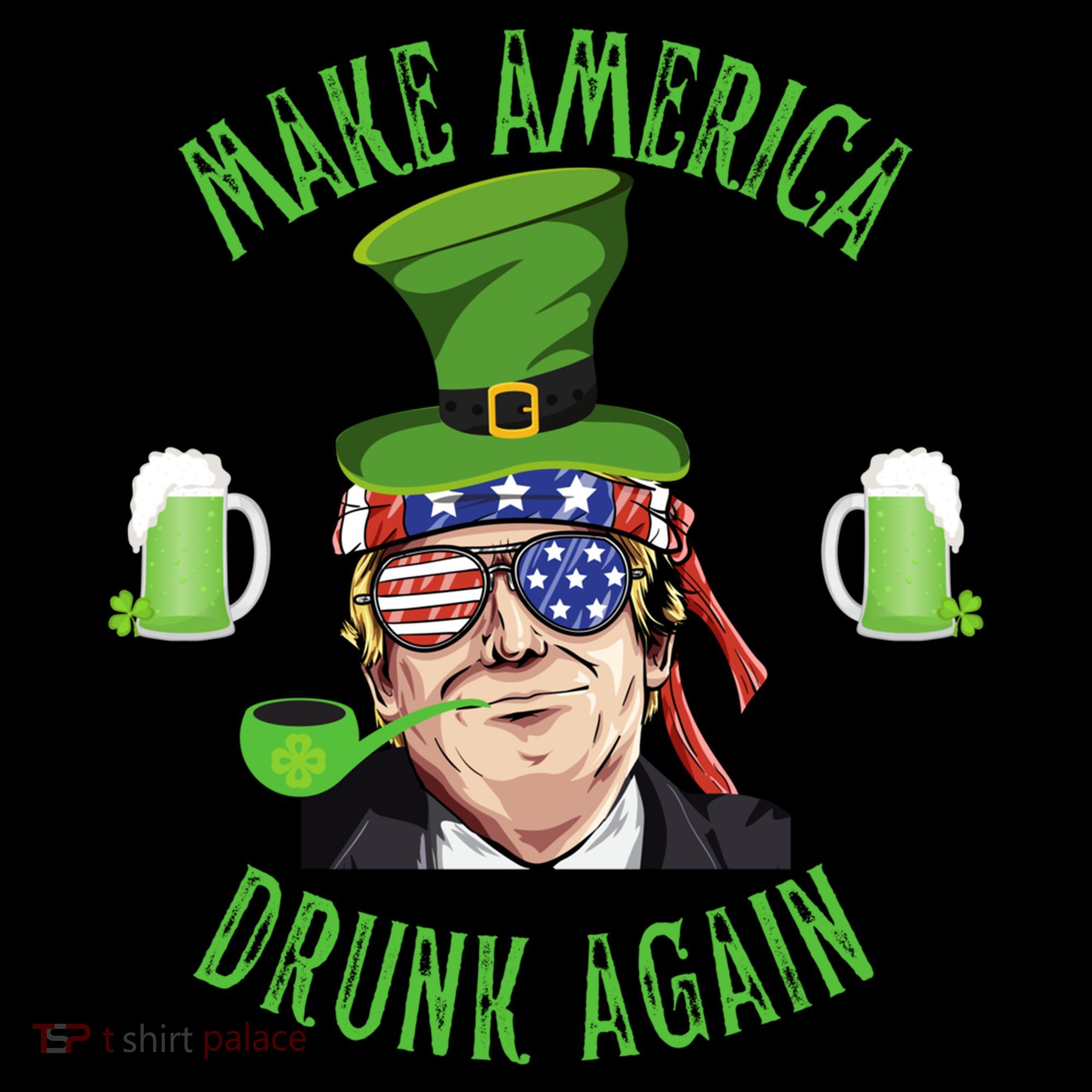 Make America Drunk Again Funny Trump St Patricks Paddys Day Gift Coffee Mug