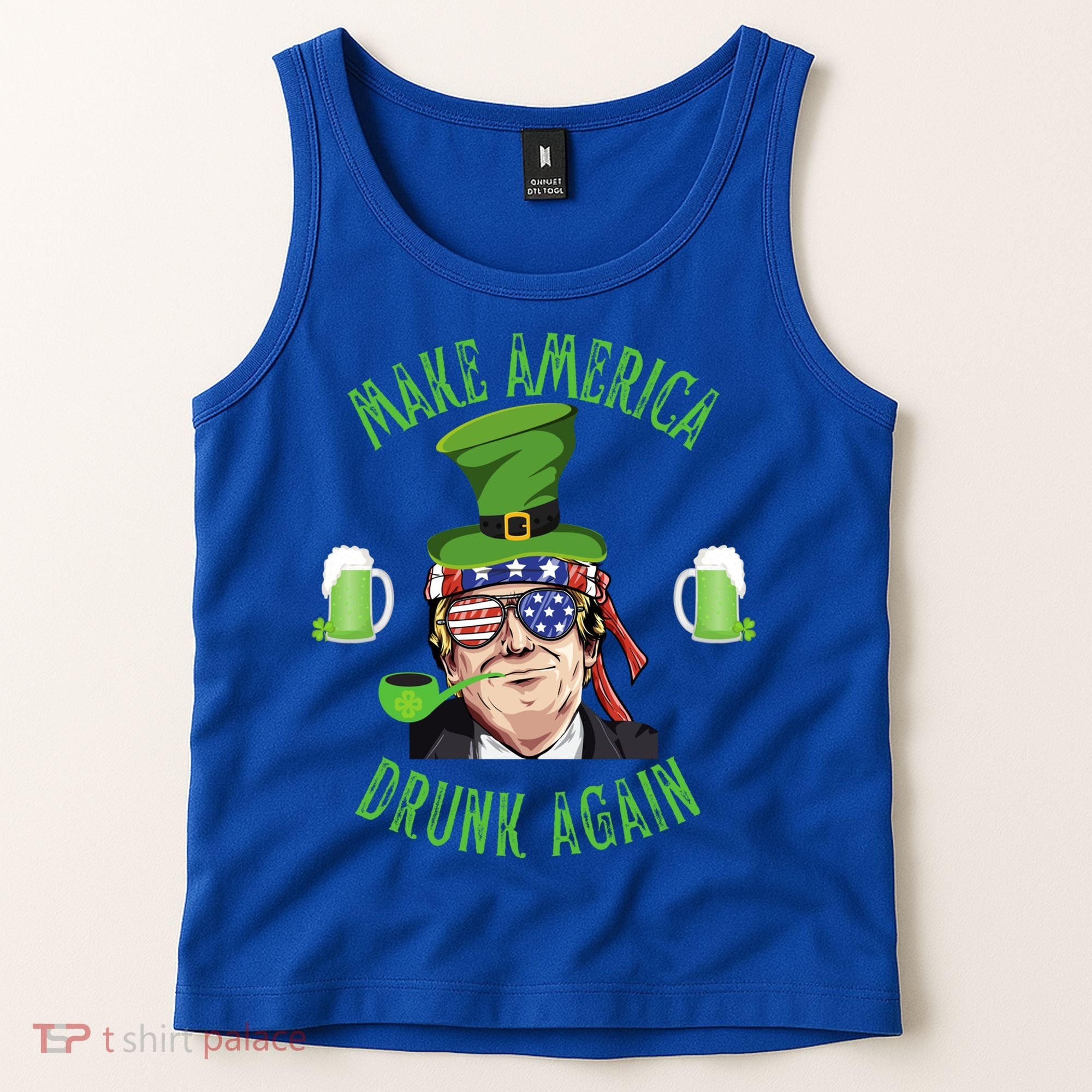 Make America Drunk Again Funny Trump St Patricks Paddys Day Gift Tank Top