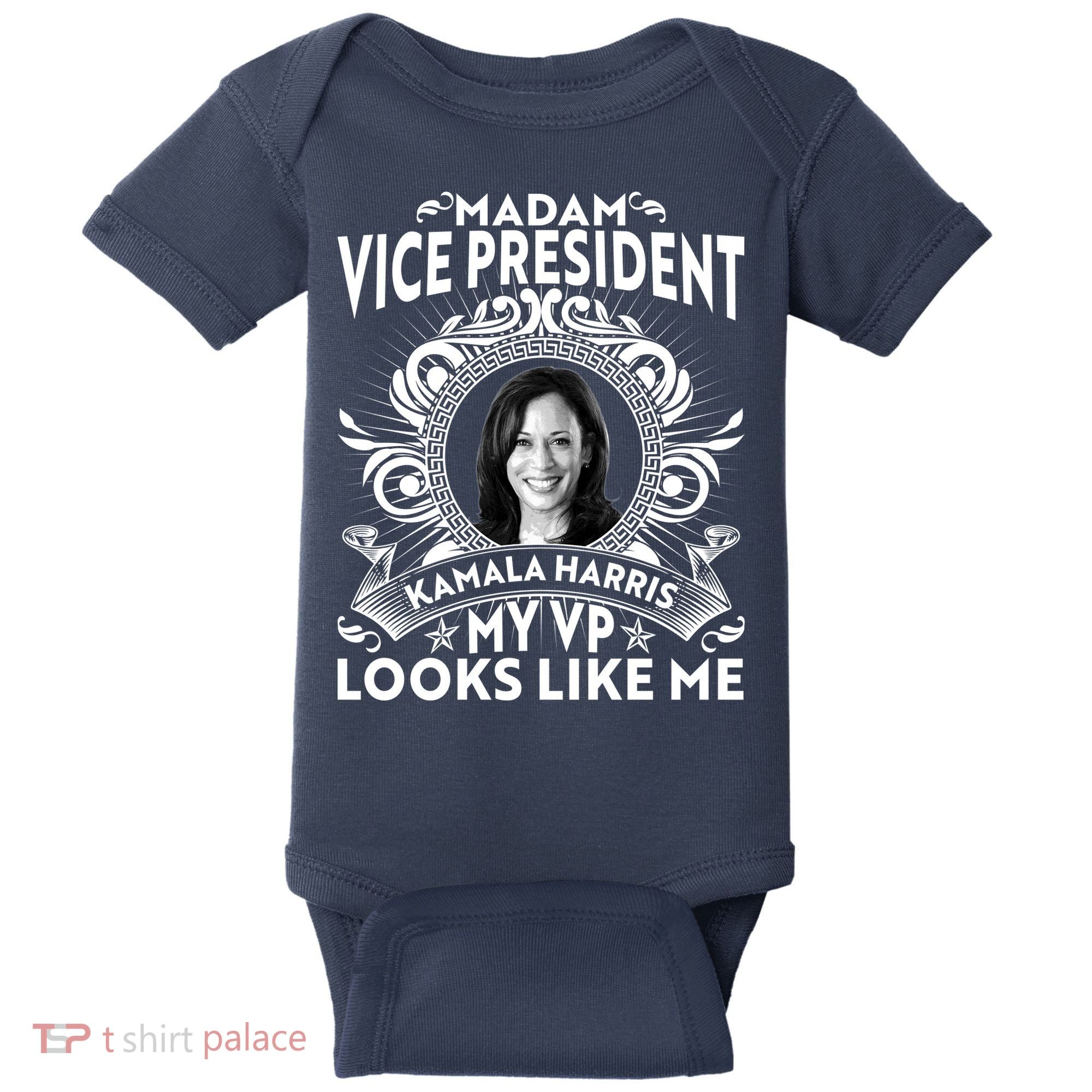 Madam Vice President Kamala Harris My VP Looks Like Me Baby Bodysuit