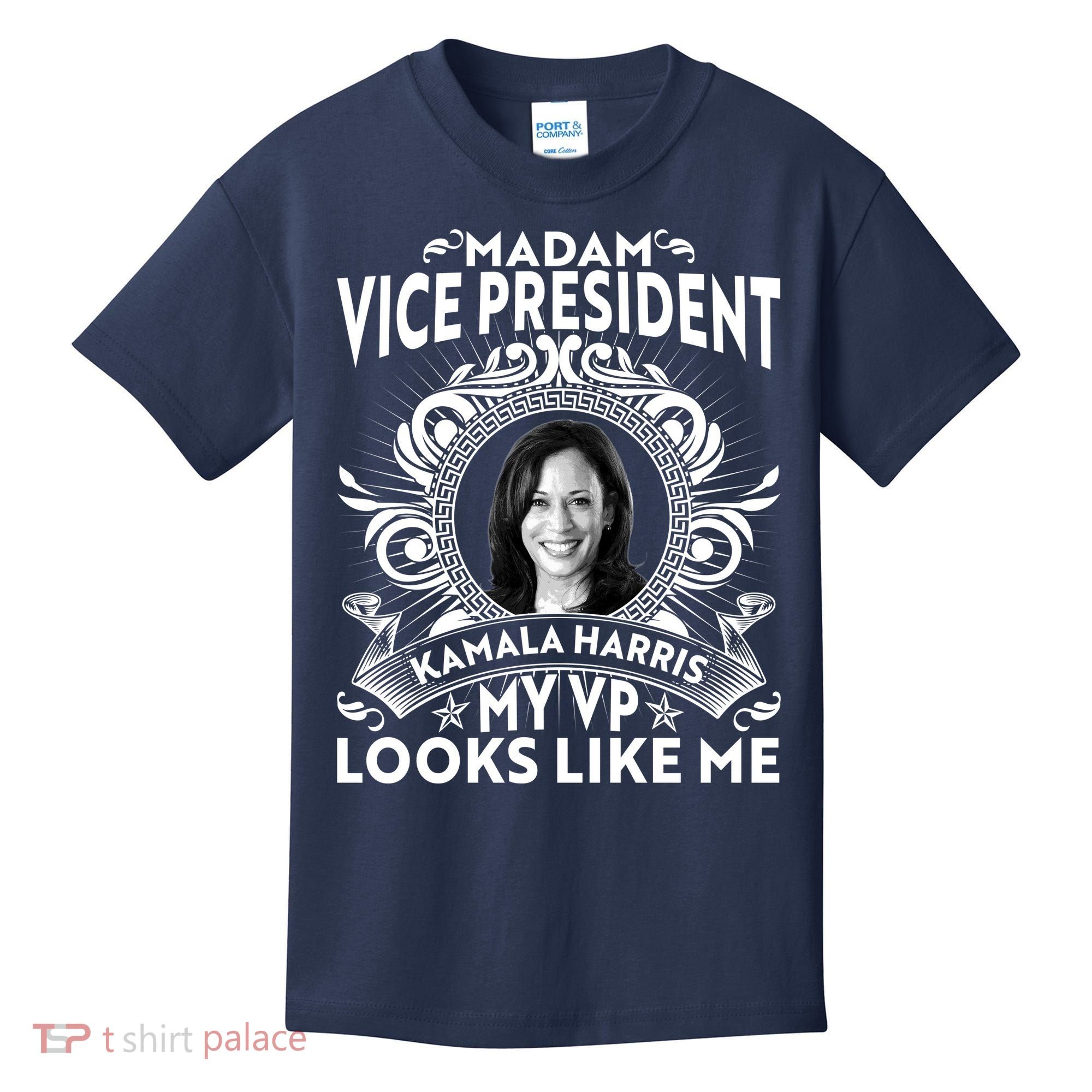 Madam Vice President Kamala Harris My VP Looks Like Me Kids T-Shirt