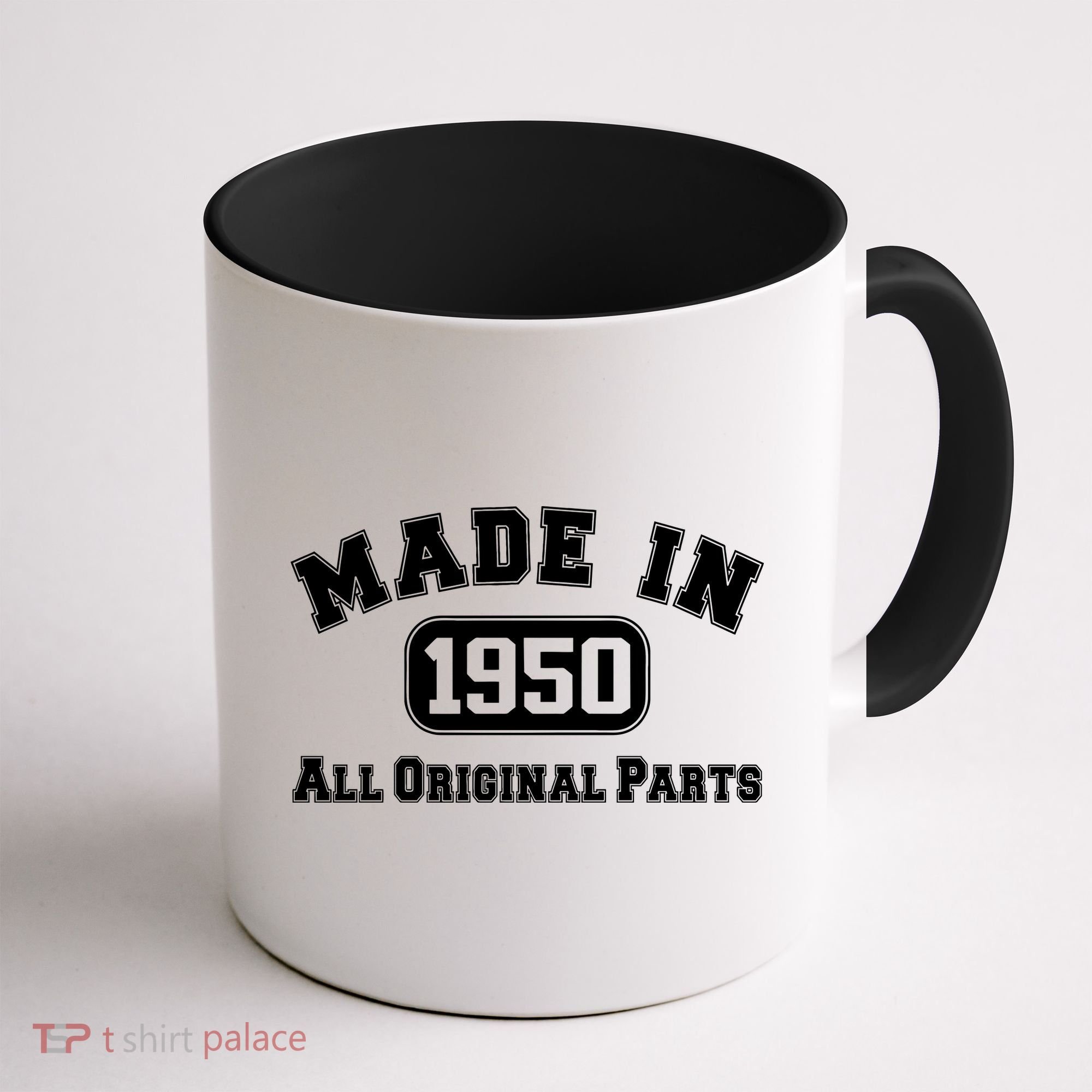 Made In 1950 All Original Parts Coffee Mug