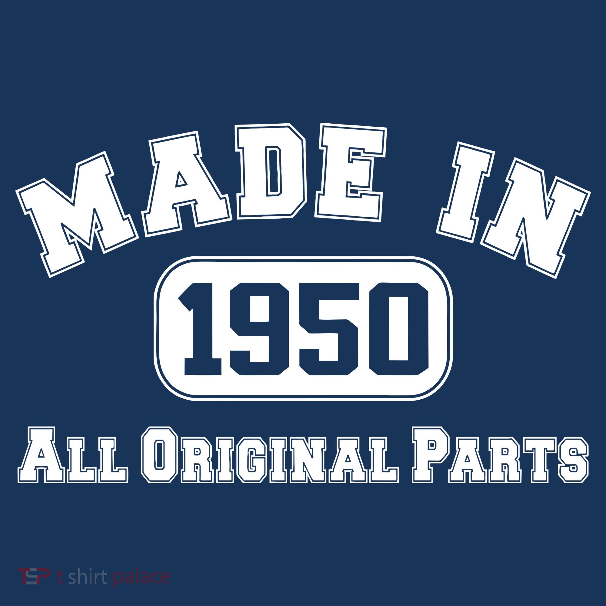 Made In 1950 All Original Parts Sweatshirt