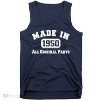 Made In 1950 All Original Parts Tank Top thumb 0