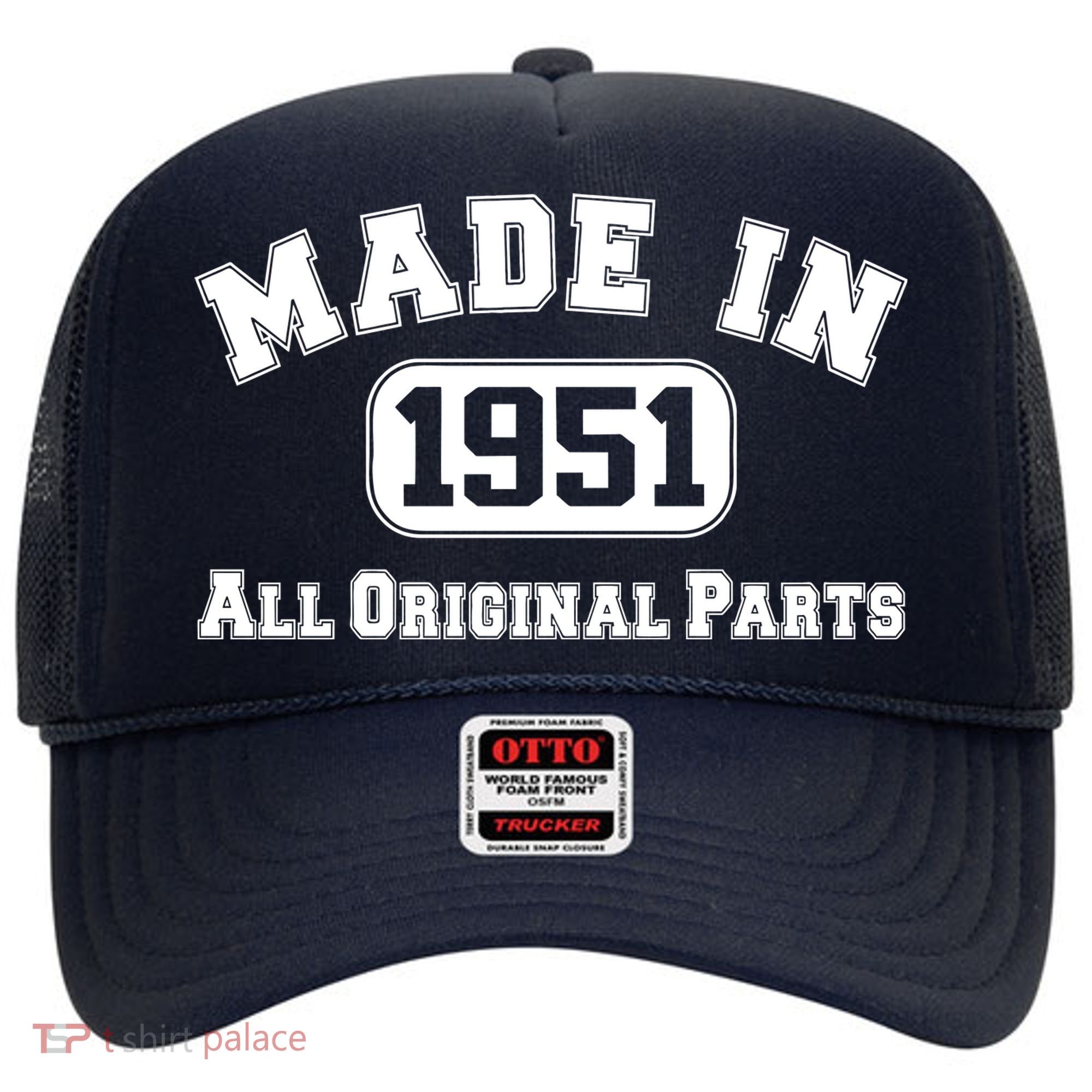 Made In 1951 All Original Parts Hat