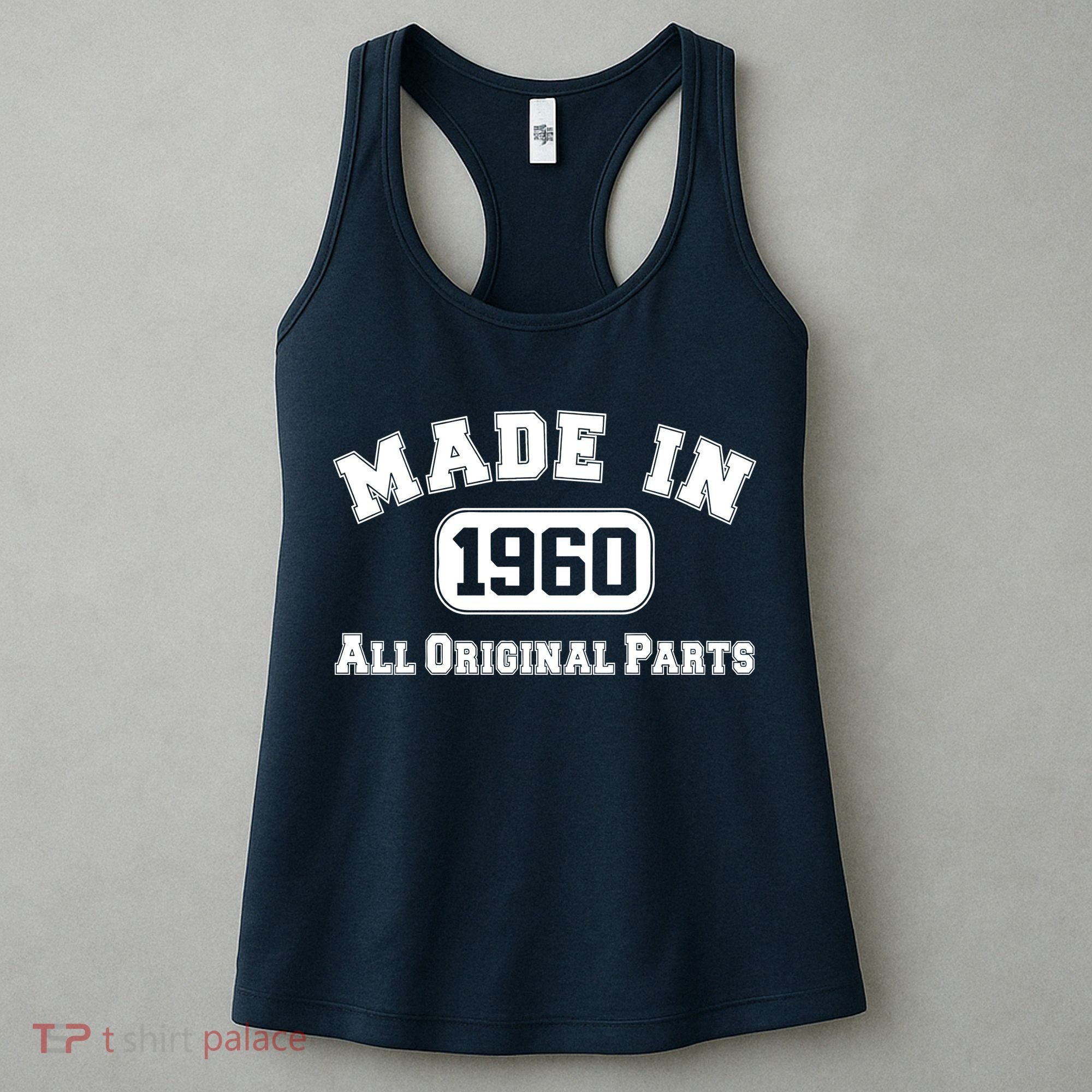 Made In 1960 All Original Parts Women's Tank Top