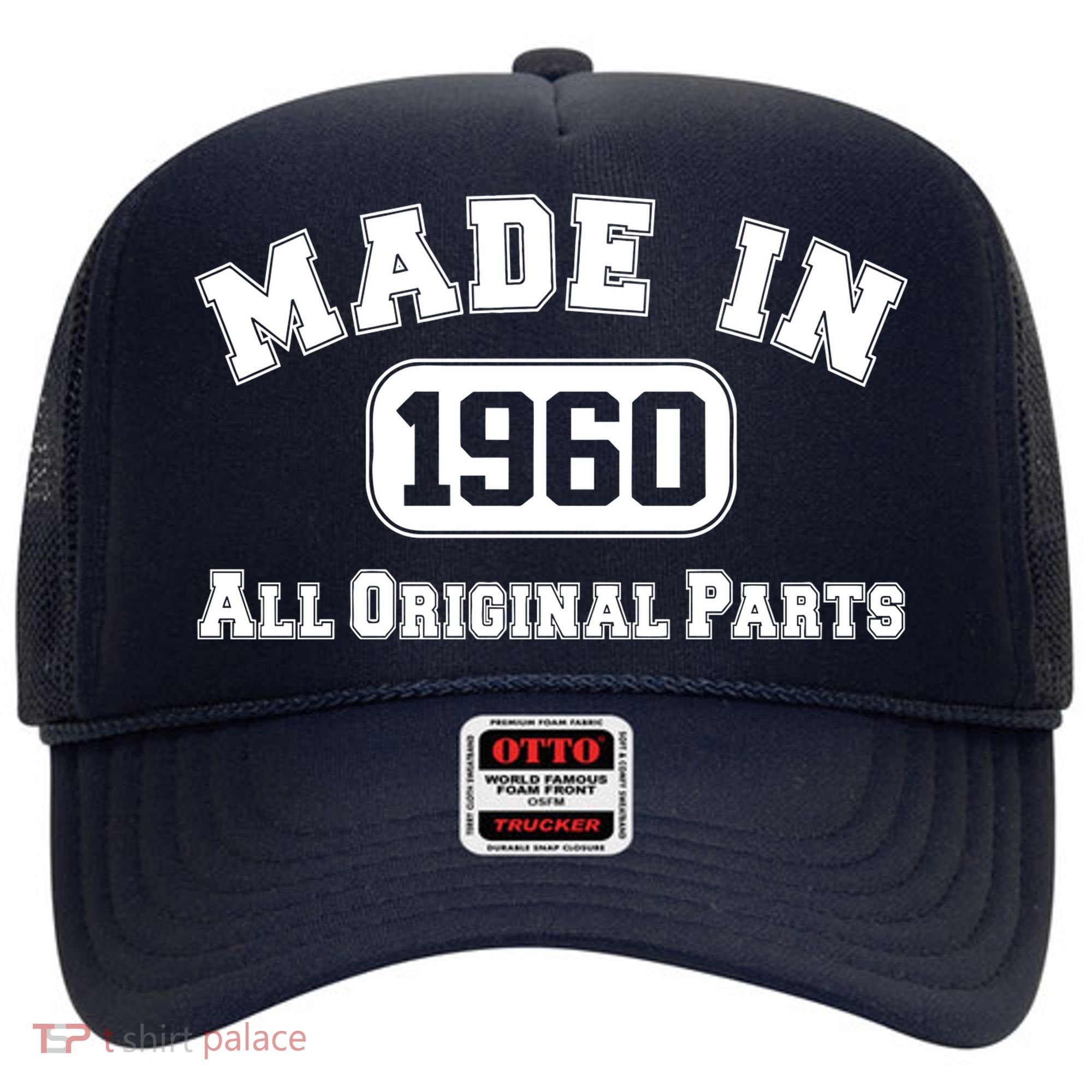 Made In 1960 All Original Parts Hat