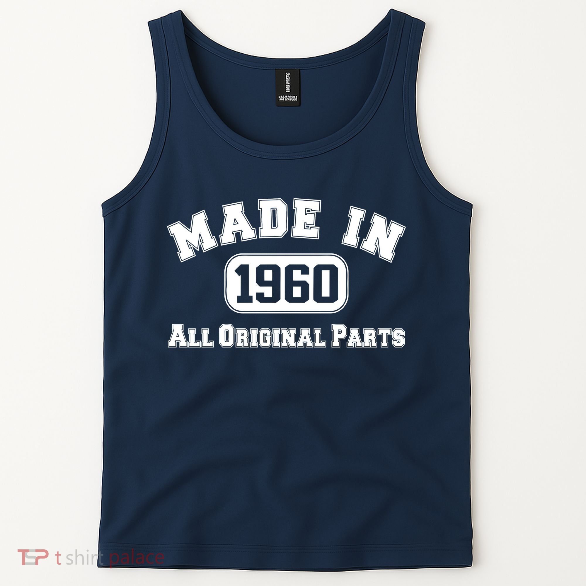Made In 1960 All Original Parts Tank Top