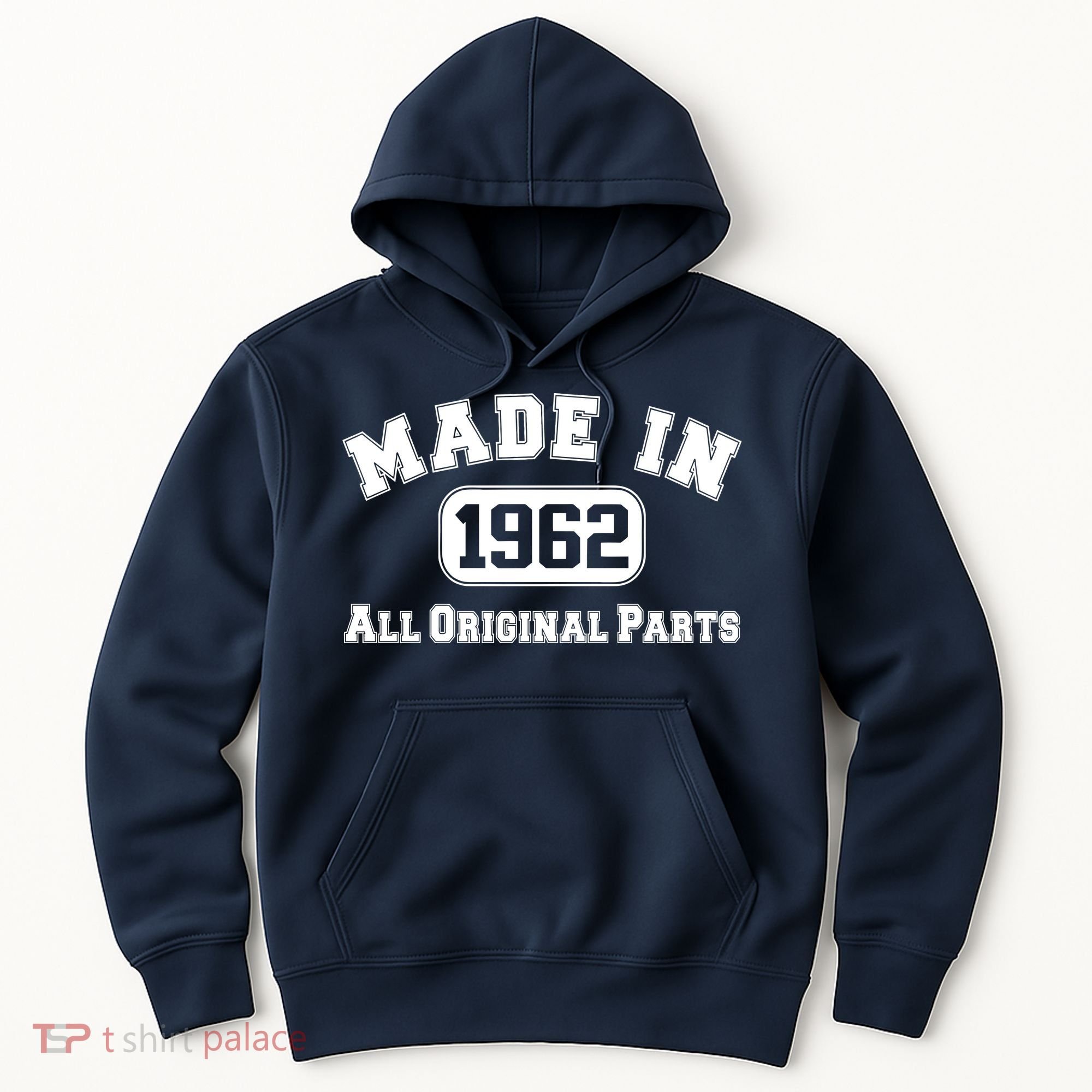 Made In 1962 All Original Parts Hoodie