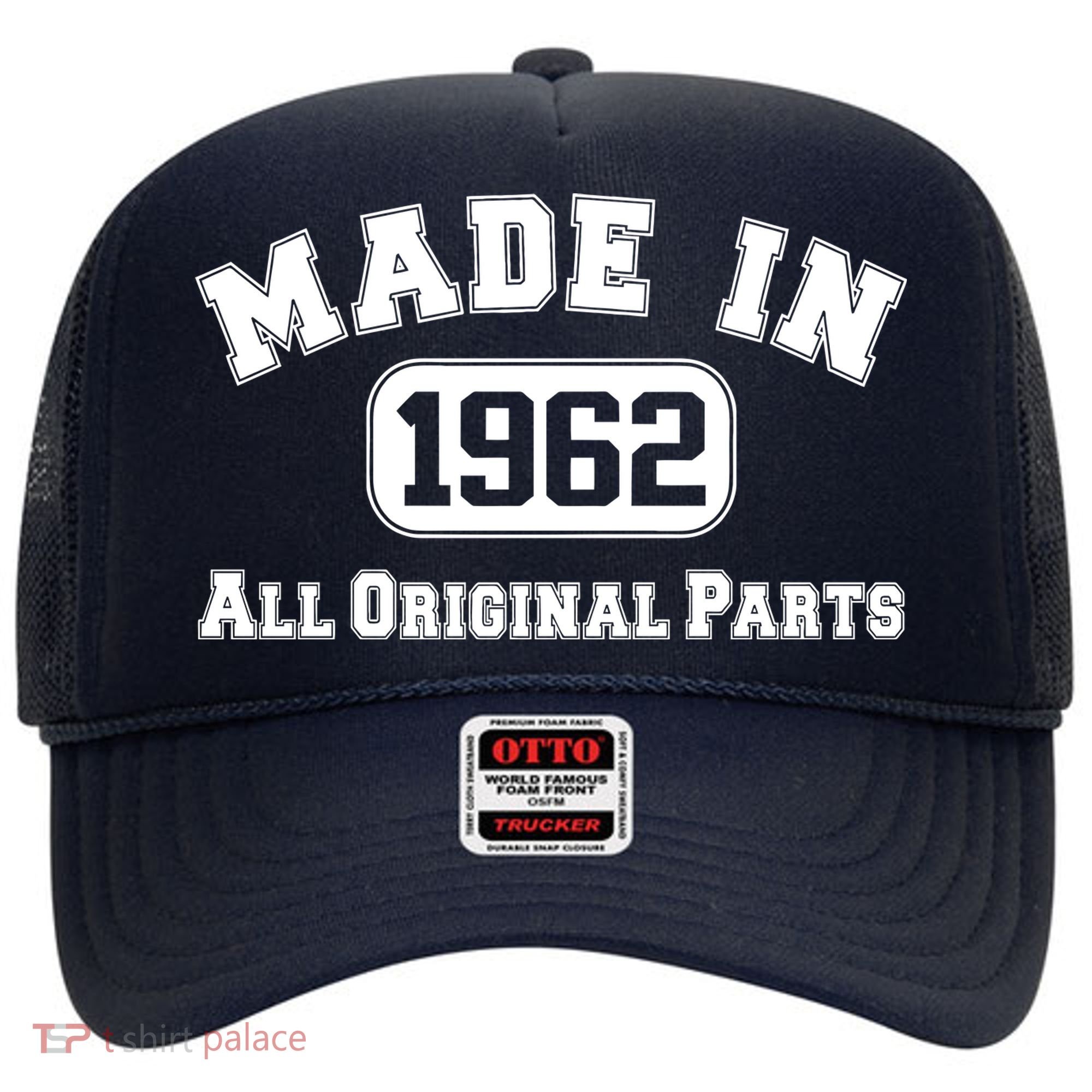 Made In 1962 All Original Parts Hat