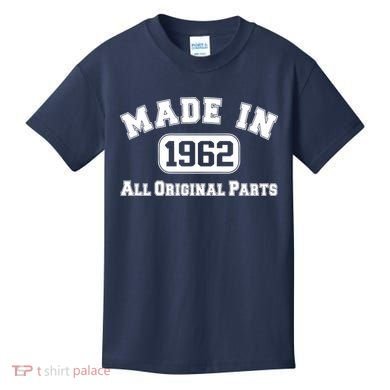 Made In 1962 All Original Parts Kids T-Shirt