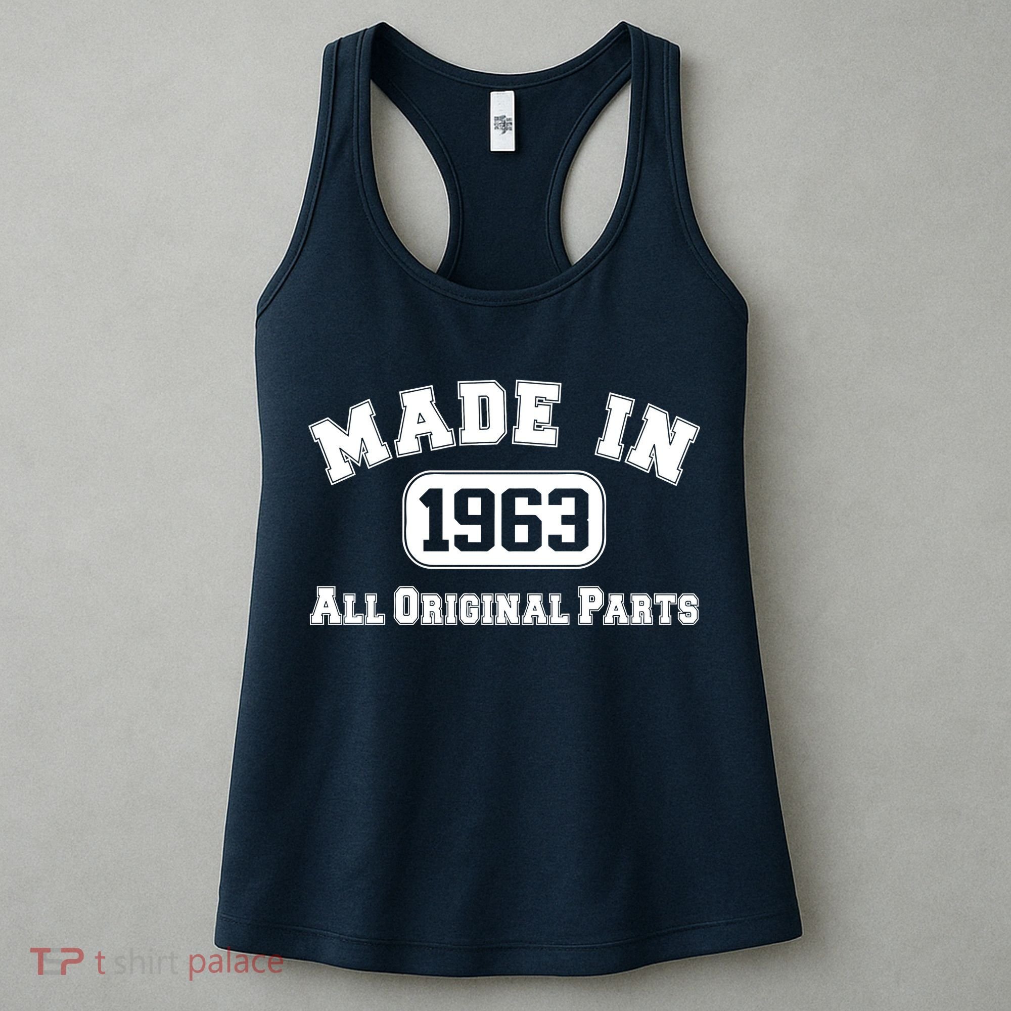 Made In 1963 All Original Parts Women's Tank Top