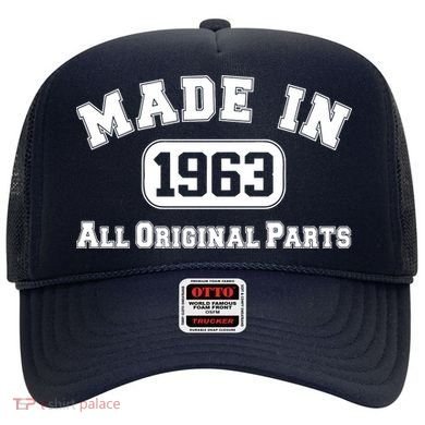 Made In 1963 All Original Parts Hat