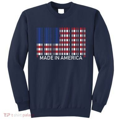 Made In America Sweatshirt