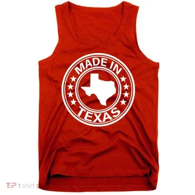 Made In Texas Tank Top