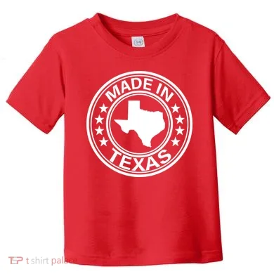 Made In Texas Toddler T-Shirt