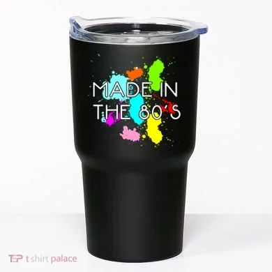 Made in The 80's Tumbler