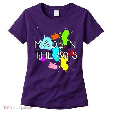 Made in The 80's Women's T-Shirt