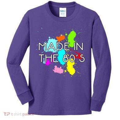 Made in The 80's Kids Long Sleeve Shirt