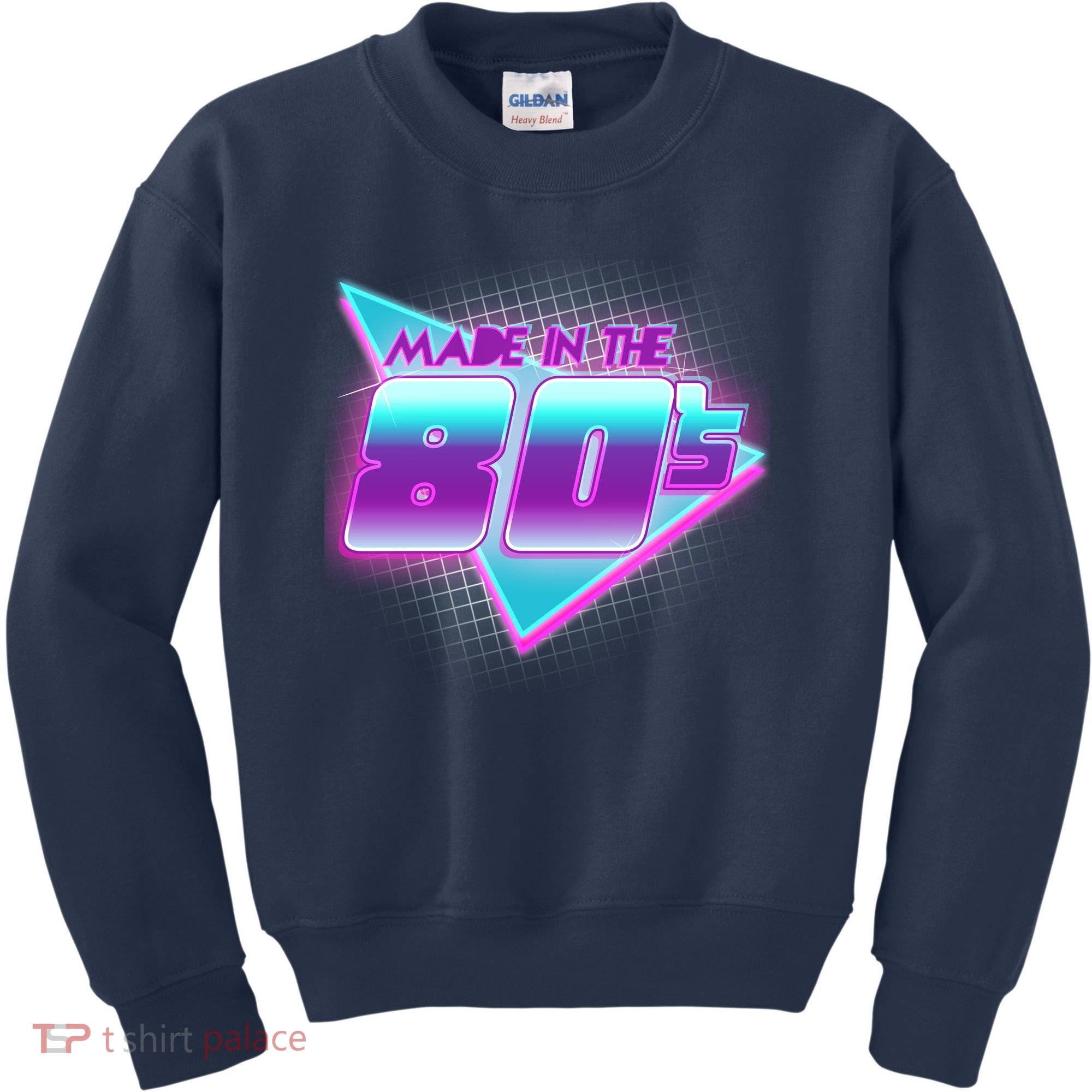 Made In The 80's Cool Retro 1980s Kids Sweatshirt