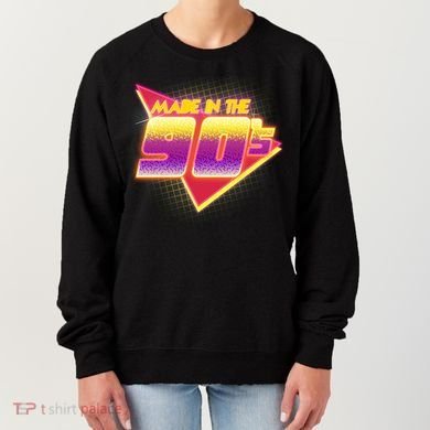 Made In The 90s Retro Women's Sweatshirt