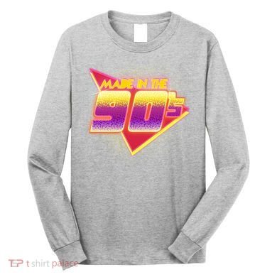 Made In The 90s Retro Long Sleeve Shirt