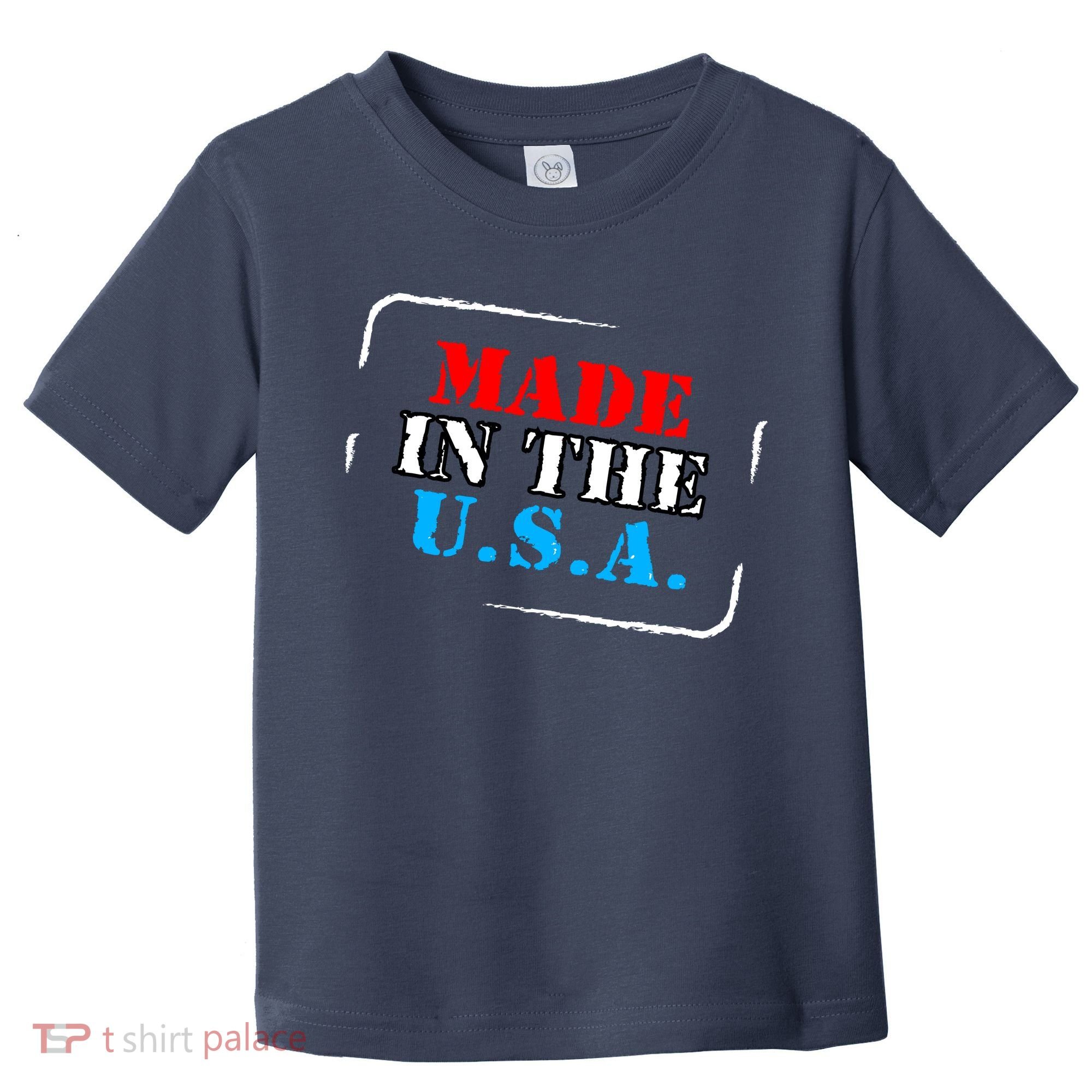 Made In The USA Toddler T-Shirt