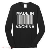 Made In Vachina  Long Sleeve Shirt thumb 0