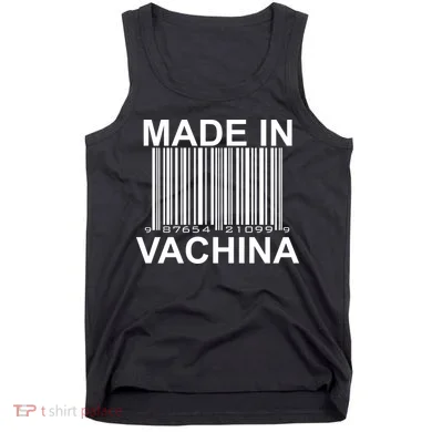 Made In Vachina  Tank Top