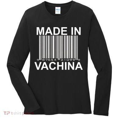 Made In Vachina  Women's Long Sleeve Shirt