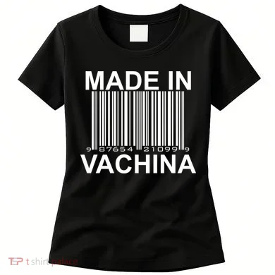 Made In Vachina Women's T-Shirt