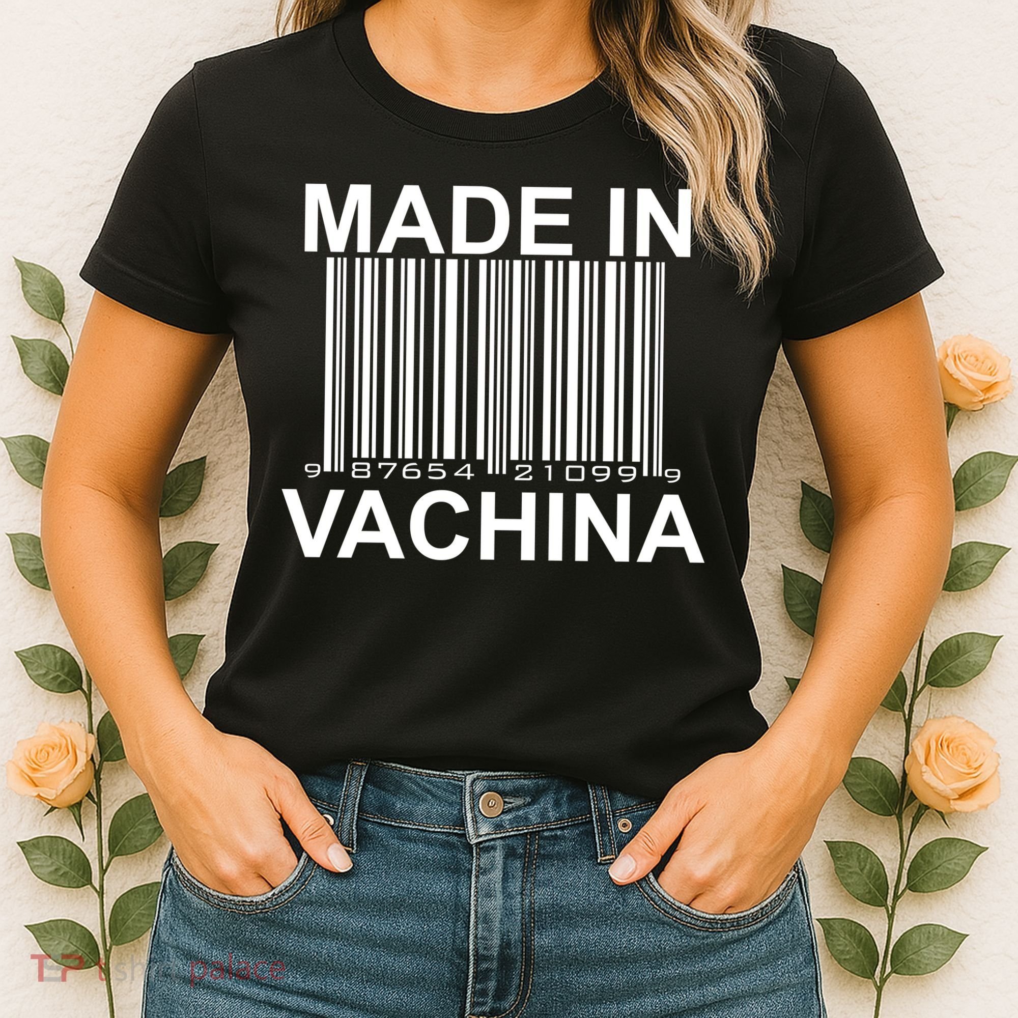 Made In Vachina  Women's T-Shirt
